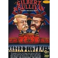 吉爾伯特與蘇利文精選 / 皇家亞伯特廳現場大合唱音樂會實況 DVD(Gilbert & Sullivan / Their Greatest Hits (DVD))