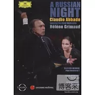 俄羅斯之夜 拉赫曼尼諾夫：第二號鋼琴協奏曲 / 史特拉汶斯基：《火鳥》組曲 柴可夫斯基：暴風雨 DVD(A Russian Night / Claudio Abbado / Helene Grimaud)