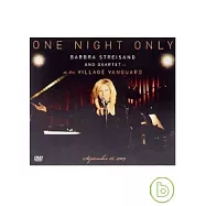 芭芭拉史翠珊/僅此一夜 芭芭拉史翠珊與四重奏前衛村現場演唱實錄 (DVD+CD)(Barbra Streisand / One Night Only Barbra Streisand And Quartet At The Village Vanguard)