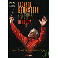 伯恩斯坦在羅馬~演奏德布西管弦樂作品/ 伯恩斯坦(指揮)羅馬國立聖西西里亞學院管弦樂團 DVD(Debussy: Orchestral Works/ Bernstein, Orchestra dell’Accademia Nazionale di Santa Cecilia)