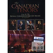 美聲第一擊 / 加拿大美聲男高音 (美國版) DVD(The Canadian Tenors / Live At The Royal Conservatory of Music -- in Toronto)