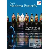 普契尼：蝴蝶夫人 / 派翠西亞.蕊賽特(女高音)、馬伽羅.吉爾達尼(男高音)&大都會歌劇院管弦樂團&合唱團 DVD(Puccini: Madama Butterfly / Patricia Racette、Marcello Giordani&The Metropolitan Opera Orchestra, Chorus and Ballet)