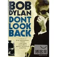 巴布狄倫 / 別回頭看 (紀錄片電影) DVD(Bob Dylan / Don’t Look Back (DVD))