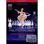 柴可夫斯基：芭蕾舞劇「胡桃鉗」/ 英國皇家芭蕾舞團 DVD(Tchaikovsky: The Nutcracker/ Royal Ballet)