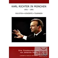 卡爾李希特在慕尼黑的歲月 第一輯 / 卡爾李希特 2DVD(Karl Richter in Munchen Vol.1 / Karl Richter)