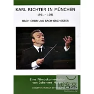 卡爾李希特在慕尼黑的歲月 第二輯 / 卡爾李希特 DVD(Karl Richter in Munchen Vol.2 / Karl Richter)