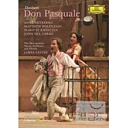唐尼采第：歌劇《唐巴斯夸雷》DVD(Donizetti : Don Pasquale / Anna Netrebko、Matthew Polenzani)