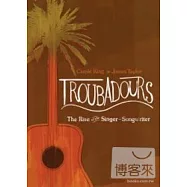 卡洛金與詹姆斯泰勒等之吟唱傳奇 DVD(Troubadours - The Rise Of The Singer~Songwriter)