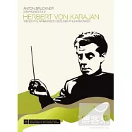 卡拉揚百年誕辰紀念專輯 / 布魯克納:交響曲第八號&第九號 DVD(Herbert von Karajan / Bruckner: Symphonies Nos. 8 & 9)