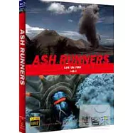 火山的追隨者 (藍光BD)(LIFE ON FIRE-ASH RUNNERS (藍光BD))