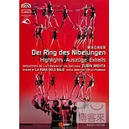華格納：尼布隆根指環 (精選) / 祖賓.梅塔(指揮)西班牙瓦倫西亞歌劇院管弦樂團 DVD(WAGNER: Ring des Nibelungen (highlights) / Mehta, Valencian Community Orchestra)