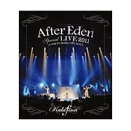 Kalafina 華麗菲娜 / &rdquo;After Eden&rdquo; Special LIVE 2011 at TOKYO DOME CITY HALL (日本進口版, 藍光BD)