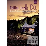 電影之夜~2011年溫布尼音樂會 費里尼、爵士&羅馬想像 DVD(Berliner Philharmoniker - Waldb?hne 2011 - Fellini, Jazz & Co)