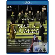 董尼采第：歌劇「瑪麗亞.斯圖亞達」/ 法布里佐.瑪麗亞.卡米納提(指揮)威尼斯鳳凰歌劇院管弦樂團 (藍光BD)(Donizetti: Maria Stuarda/ Fabrizo Maria Carminati(conductor) Orchestra of the Teatro La Fenice BD)