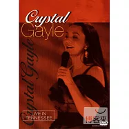 克莉絲朵蓋兒 / 田納西現場演唱會 DVD(Crystal Gayle / Live In Tennessee (DVD))