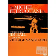 米謝.派卓契亞尼三重奏 / 前衛村現場 DVD(The Michael Petrucciani Trio / Live At The Village Vanguard (DVD))