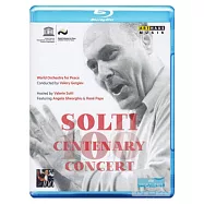 指揮大師蕭提百歲冥誕紀念音樂會 / 安潔拉‧蓋兒姬兒(女高音)、葛濟夫(指揮)世界和平管弦樂團 (藍光BD)(SOLTI CENTENARY CONCERT/ Gergiev (Conductor), World Orchestra for Peace)