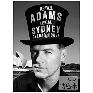 布萊恩亞當斯 / 雪梨歌劇院現場演唱會 (DVD+CD)(Bryan Adams / Live At Sydney Opera House (DVD+CD))