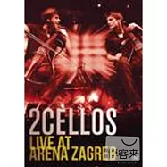 提琴雙傑 / 札格拉布體育館音樂會實況 DVD(2CELLOS(Sulic & Hauser) /Live At Arena Zagreb)