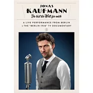考夫曼 /妳是我的世界 (藍光BD)(Jonas Kaufmann /Du bist die Welt fur mich)