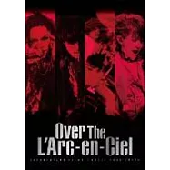 彩虹樂團 / 彩虹樂團2012世界巡演紀實電影「飛越彩虹 Over The L’Arc-en-Ciel」DVD(L’Arc~en~Ciel / DOCUMENTARY FILMS ~WORLD TOUR 2012~「Over The L’Arc-en-Ciel」DVD)