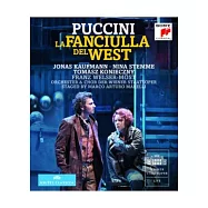 考夫曼 / 普契尼：西部姑娘 (藍光BD)(Jonas Kaufmann / Puccini: La Fanciulla del West (Blu-ray))