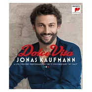 美麗人生 / 喬納斯‧考夫曼 (BD藍光)(Dolce Vita / Jonas Kaufmann (BD藍光))