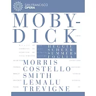 海基：歌劇《白鯨記》 (2DVD) / 杭特─莫里斯〈男高音〉史蒂芬‧卡斯提洛〈男高音〉摩根‧史密斯〈男中音〉列馬盧〈低男中音〉特列維格涅〈女高音〉奧爾特〈男中音〉 派崔克‧薩默斯〈指揮〉舊金山歌劇院管弦樂團與合唱團(ake Heggie: Moby-Dick J / San Francisco Opera)