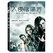入侵陰陽界 (DVD)(Bad Kids Go To Hell)