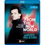 尼爾森指揮巴伐利亞廣播交響樂團《來自新世界的訊息》音樂會 / BD(Andris Nelsons: "From The New World" / Andris Nelsons / Symphonieorchester des Bayerischen Rundfunks / BD)
