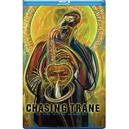 約翰柯川 / 尋找約翰柯川:柯川逝世50周年紀念-巨人的軌跡傳奇紀實 (藍光BD)(John Coltrane / Chasing Trane ( Blu-ray Disc))