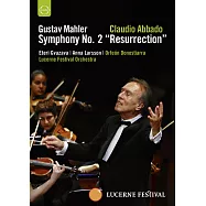 2003年琉森音樂節現場 / 阿巴多〈指揮〉琉森節慶管弦樂團 格瓦札娃〈女高音〉拉森〈女低音〉聖塞巴斯提安合唱團 (DVD)(Mahler: Symphony No.2 / LFO Abbado)