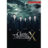王者之聲 / 十年有成 現場實況 (2DVD)(Celtic Thunder / Celtic Thunder X)