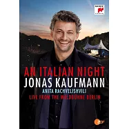 義大利之夜─「瓦爾德尼森林劇場」現場實況 / 喬納斯‧考夫曼【DVD】(An Italian Night - Live from the Waldbühne Berlin / Jonas Kaufmann (DVD))