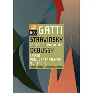 德布西：牧神的午後、海 &史特拉汶斯基：春之祭(1913年版)/ 加提〈指揮〉阿姆斯特丹大會堂管弦樂團 (DVD)(Stravinsky & Debussy / Daniele Gatti /Royal Concertgebouw Orchestra)