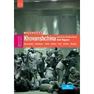 肯特長野〈指揮〉巴伐利亞國立管弦樂團 / 穆索斯基：歌劇《霍凡斯基之亂》(DVD)(Bayerisches Staatsorchester Kent Nagano, conductor / Modest Mussorgsky: Khovanshchina DVD)