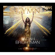 莎拉.布萊曼 : 天籟詩篇 - 現場實況 (藍光+CD)(Hymn - Live In Concert / Sarah Brightman (BD+CD))