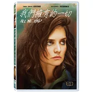 我們擁有的一切 (DVD)(All We Had)