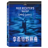 李希特舒眠曲 (DVD)(Max Richter’s Sleep)