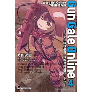 Sword Art Online刀劍神域外傳 Gun Gale Online (4) (電子書)