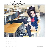 《肉感少女的幻想》Neneko性感寫真書(含影音) (電子書)