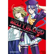 MELTY BLOOD逝血之戰 (6) (電子書)