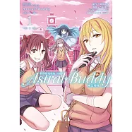 科學超電磁砲外傳 Astral Buddy幽幻姊妹 (1) (電子書)