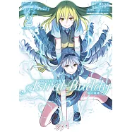 科學超電磁砲外傳 Astral Buddy幽幻姊妹 (2) (電子書)