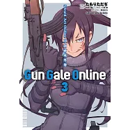 Sword Art Online刀劍神域外傳 Gun Gale Online (3) (電子書)