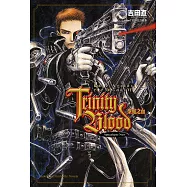 Trinity Blood 聖魔之血 Rage Against the Moon (6) (電子書)