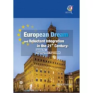 European Dream and Reluctant Integration in the 21st Century: Lessons for Ongoing Asian Regionalism (電子書)