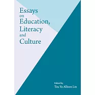 Essays on Education, Literacy and Culture (電子書)