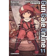 Sword Art Online刀劍神域外傳 Gun Gale Online (11) (電子書)