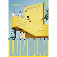 倫敦男子日常：134個在地推薦×精選好店×散步路線×放鬆去處 (電子書)